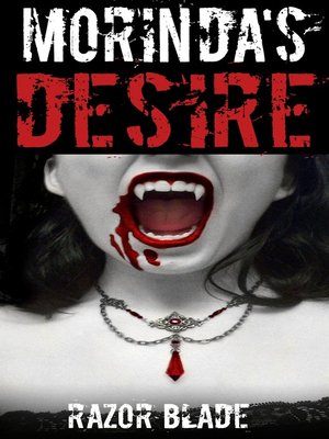 cover image of Morinda's Desire a Vampire Story